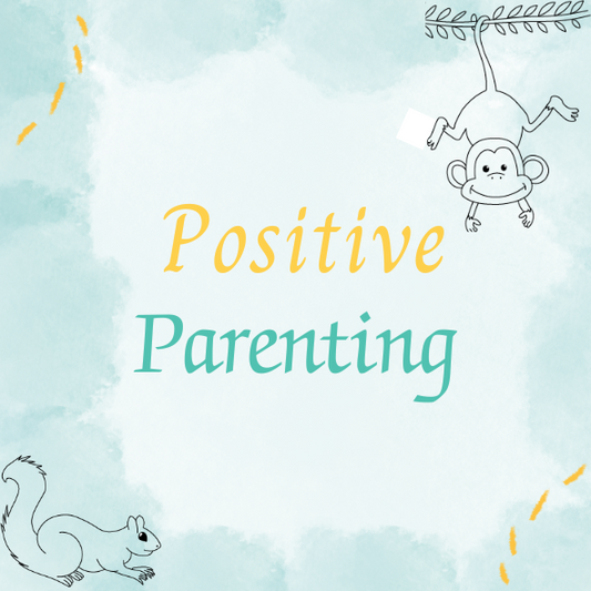 Positive Parenting - The most important job in the world